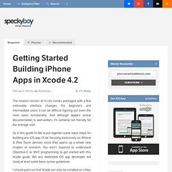 Getting Started Building iPhone Apps in Xcode 4.2