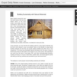 Expat Daily News: Building Sustainably with Natural Materials