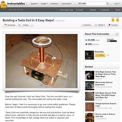 Building a Tesla Coil In 9 Easy Steps!