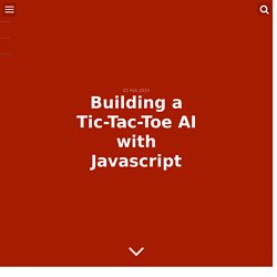 Building a Tic-Tac-Toe AI with Javascript