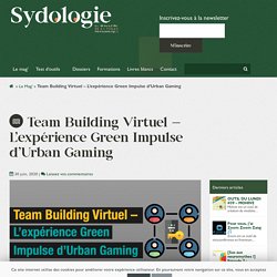Team Building Virtuel - L’expérience Green Impulse d’Urban Gaming