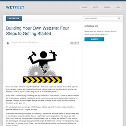 Building Your Own Website: Four Steps to Getting Started