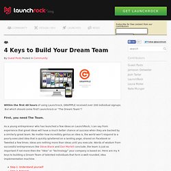 4 Keys to Building Your Dream Team