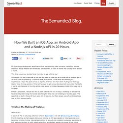 How We Built an iOS App, an Android App and a Node.js API in 20 Hours