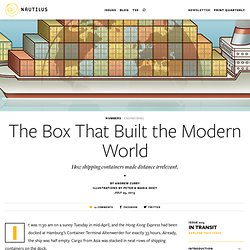 The Box That Built the Modern World - Issue 3: In Transit