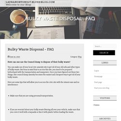 Bulky Waste Disposal - FAQ