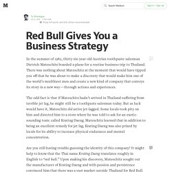Red Bull Gives You a Business Strategy — Book Excerpts