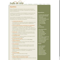 Bulle en tête : Expositions