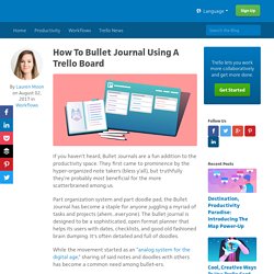How To Bullet Journal Using A Trello Board