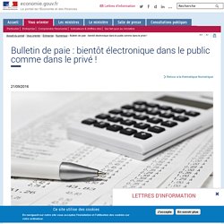 Bulletin de paie : bientôt électronique dans le public comme dans le privé !