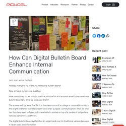 Digital Bulletin Board Software: Enhance Internal Communication