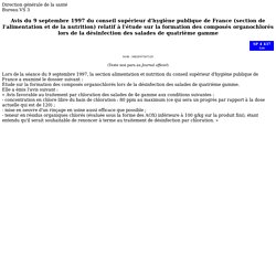 Avis du 9 septembre 1997 du conseil supérieur d'hygiène publique de France (section de l'alimentation et de la nutrition) relatif à l'étude sur la formation des composés organochlorés lors de la désinfection des salades de quatrième gamme