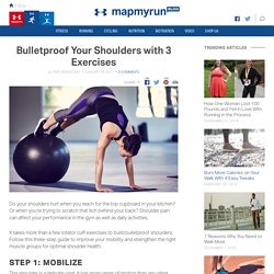 Bulletproof Your Shoulders with 3 Exercises