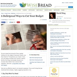 6 Bulletproof Ways to Cut Your Budget