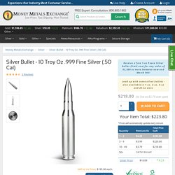 Buy 10 oz Silver Bullets Online .50 Caliber [NEW]