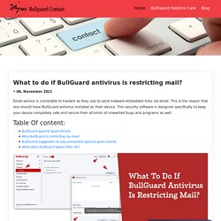 What to do if BullGuard antivirus is restricting mail?