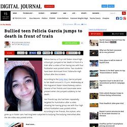 Bullied teen Felicia Garcia jumps to death in front of train