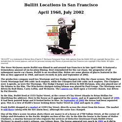 Bullitt Locations in San Francisco - April 1968, July 2002