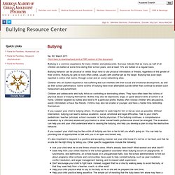 Bullying American Academy of Child &amp; Adolescent Psychiatry