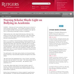 Nursing Scholar Sheds Light on Bullying in Academia