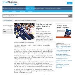 NHL lands bumper rights deal with Rogers
