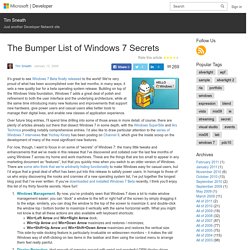 Tim Sneath : The Bumper List of Windows 7 Secrets