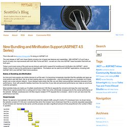 New Bundling and Minification Support (ASP.NET 4.5 Series)