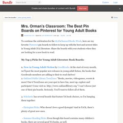 Mrs. Orman's Classroom: The Best Pin Boards on Pinterest for Young Adult Books