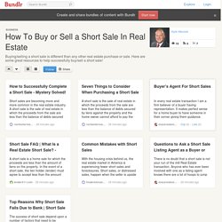 How To Guide On Buying or Selling a Short Sale In Real Estate
