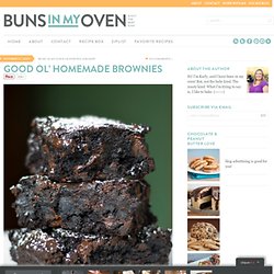 Good Ol' Homemade Brownies & Buns In My Oven - StumbleUpon