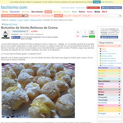 Buñuelos de Viento Rellenos de Crema