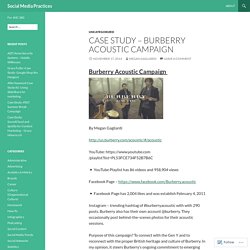 Case Study – Burberry Acoustic Campaign