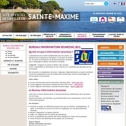 Bureau Information Jeunesse (BIJ) - Ville de Sainte-Maxime