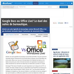 Comparatif Google Docs et Office Live