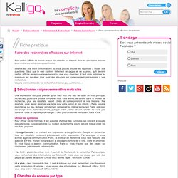 Faire des recherches efficaces sur Internet - Fiche pratique Astuces bureautiques, Informatique & Bureautique