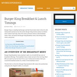 Burger King Breakfast & Lunch Timings