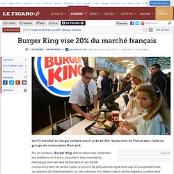 Burger King vise 20% du marché français