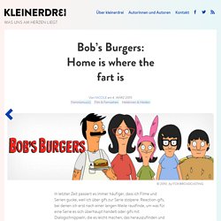 Bob’s Burgers: Home is where the fart is