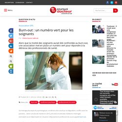 Burn-out : un numéro vert pour les soignants