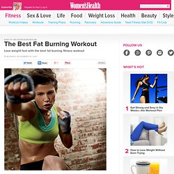 Lose Weight Fast with the Best Fat Burning Fitness Workout