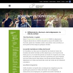 Burnout vs Dépression – CESH / CSHS