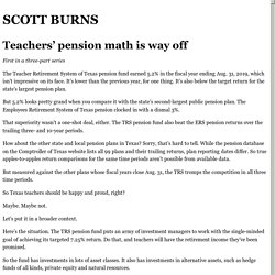 SCOTT BURNSTeachers’ pension math is way off - The Dallas Morning News