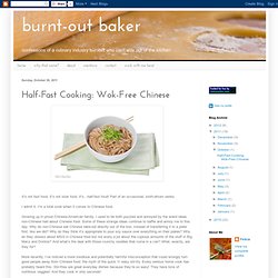 Half-Assed Cooking: Wok-Free Chinese