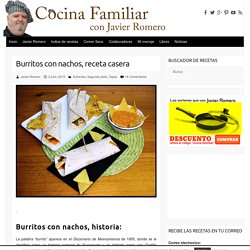 Burritos con nachos, receta casera - Cocina familiar