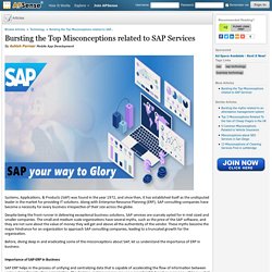 Bursting the Top Misconceptions related to SAP Services by Ashish Parmar