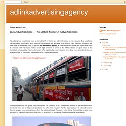 adlinkadvertisingagency: Bus Advertisement – The Mobile Mode Of Advertisement