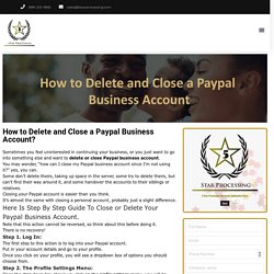 How to Delete or Close Paypal Business Account: 5 Star Processing