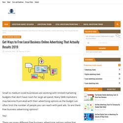 Get Ways to Free Local Business Online Advertising That Actually Results 2019