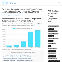 Business Analyst (Unspecified Type) Salary Income Report in US (June 2020) CtrlSal