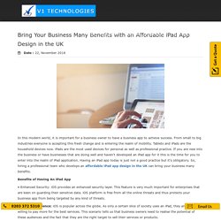 Bring Your Business Many Benefits with an Affordable iPad App Design in the UK